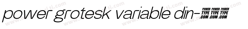 power grotesk variable din字体转换